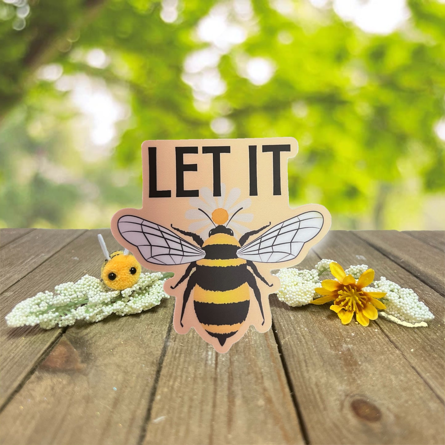 LET IT BEE Sticker