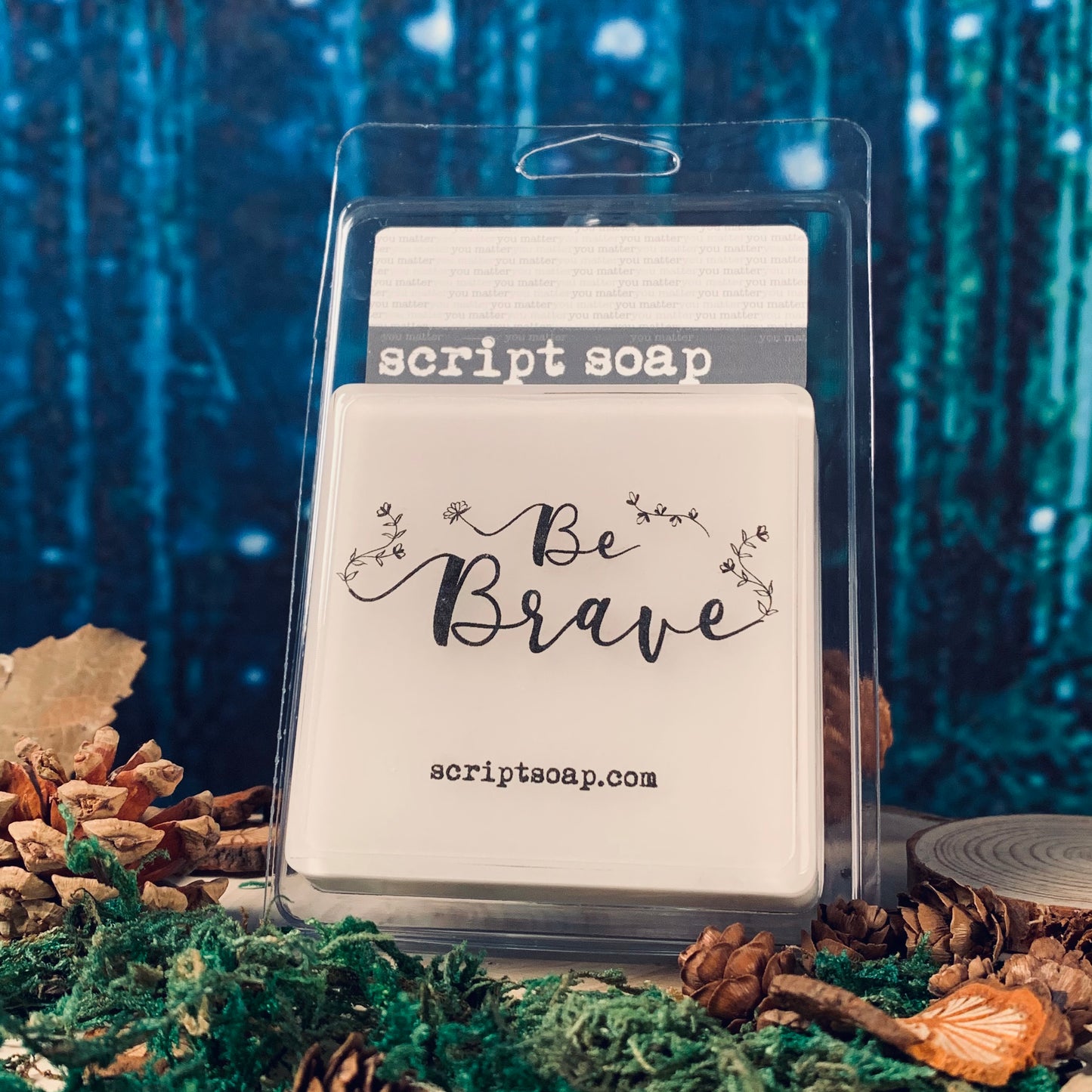 BE BRAVE Script Soap