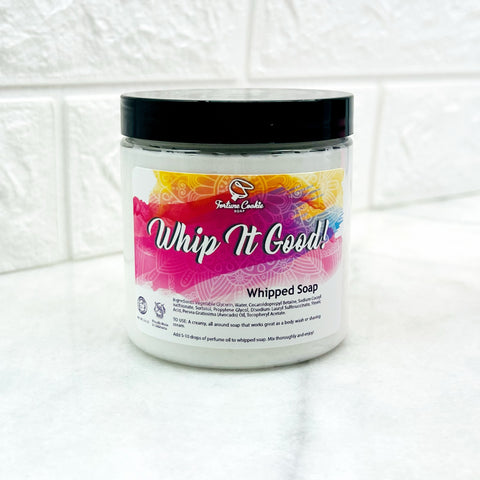 WHIP IT GOOD Whipped Soap
